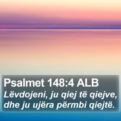 Psalmet 148:4 ALB Bible Verse Image