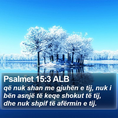 Psalmet 15:3 ALB Bible Verse Image