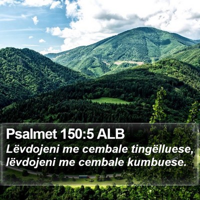Psalmet 150:5 ALB Bible Verse Image