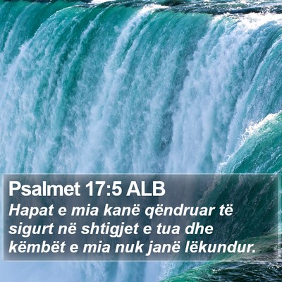 Psalmet 17:5 ALB Bible Verse Image
