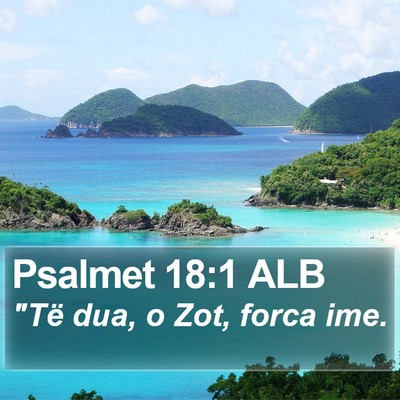 Psalmet 18:1 ALB Bible Verse Image
