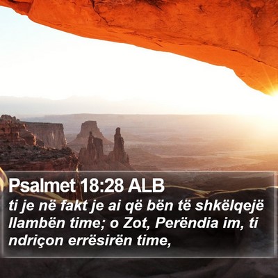 Psalmet 18:28 ALB Bible Verse Image