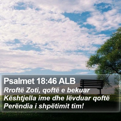 Psalmet 18:46 ALB Bible Verse Image