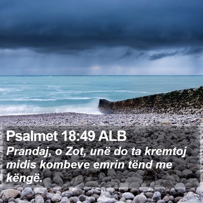 Psalmet 18:49 ALB Bible Verse Image