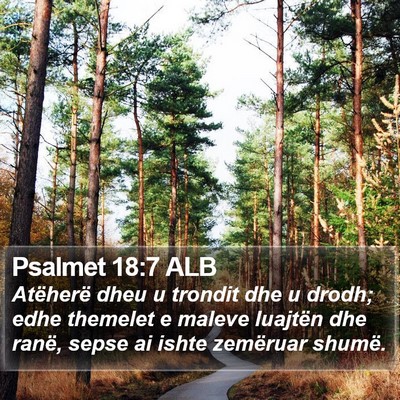 Psalmet 18:7 ALB Bible Verse Image