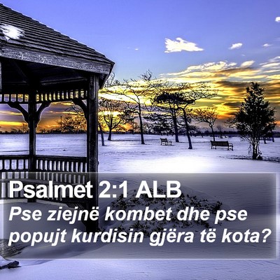 Psalmet 2:1 ALB Bible Verse Image