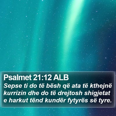 Psalmet 21:12 ALB Bible Verse Image