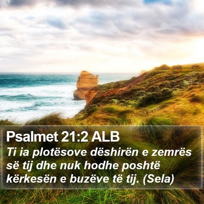 Psalmet 21:2 ALB Bible Verse Image