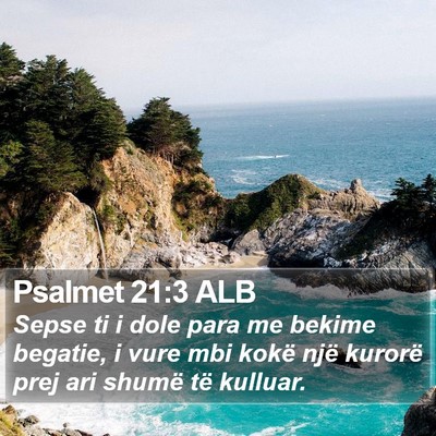 Psalmet 21:3 ALB Bible Verse Image