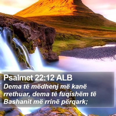 Psalmet 22:12 ALB Bible Verse Image