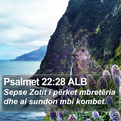Psalmet 22:28 ALB Bible Verse Image