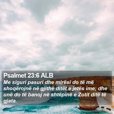 Psalmet 23:6 ALB Bible Verse Image