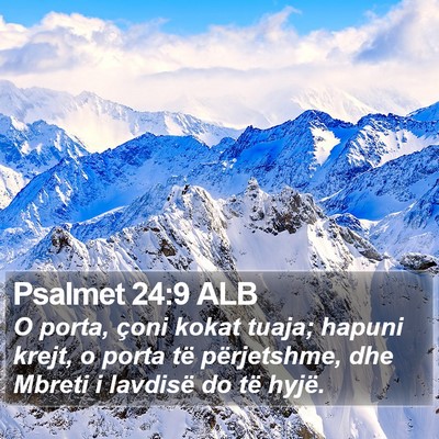 Psalmet 24:9 ALB Bible Verse Image