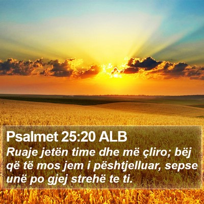 Psalmet 25:20 ALB Bible Verse Image