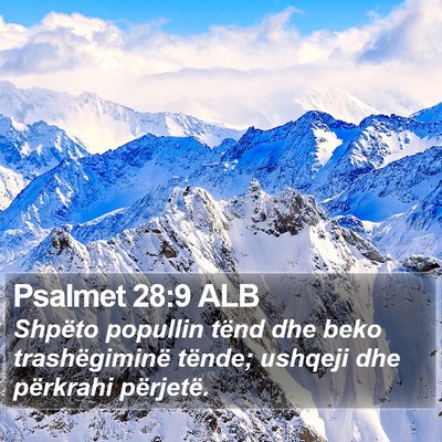 Psalmet 28:9 ALB Bible Verse Image
