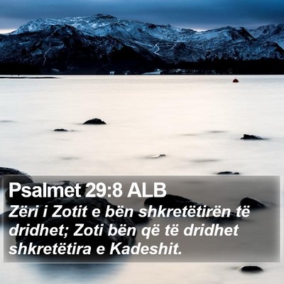 Psalmet 29:8 ALB Bible Verse Image