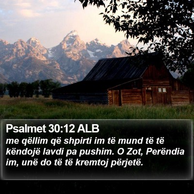 Psalmet 30:12 ALB Bible Verse Image
