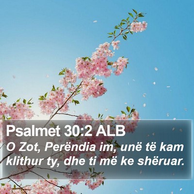 Psalmet 30:2 ALB Bible Verse Image
