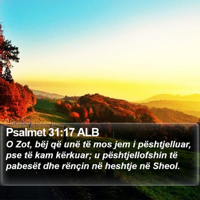 Psalmet 31:17 ALB Bible Verse Image