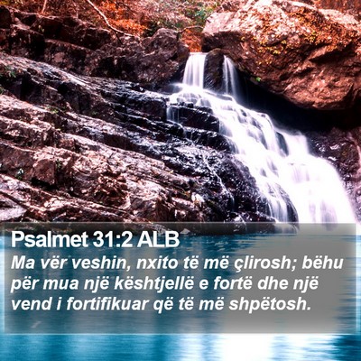 Psalmet 31:2 ALB Bible Verse Image