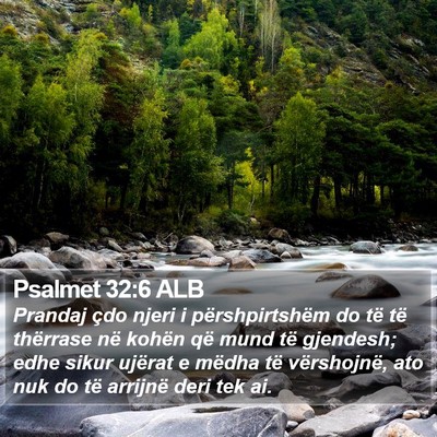 Psalmet 32:6 ALB Bible Verse Image