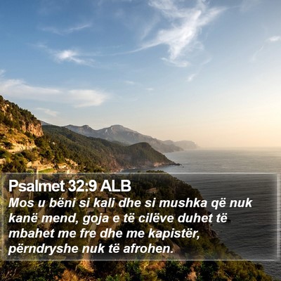 Psalmet 32:9 ALB Bible Verse Image