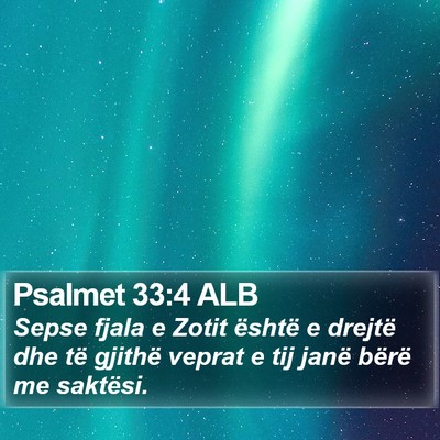 Psalmet 33:4 ALB Bible Verse Image