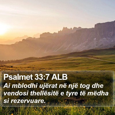 Psalmet 33:7 ALB Bible Verse Image