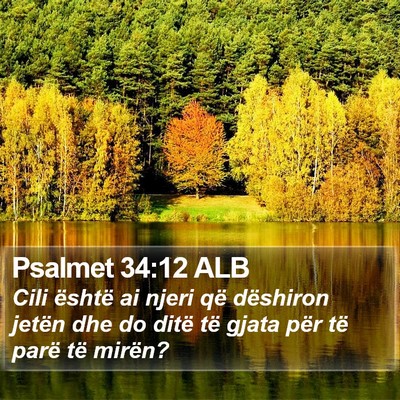 Psalmet 34:12 ALB Bible Verse Image