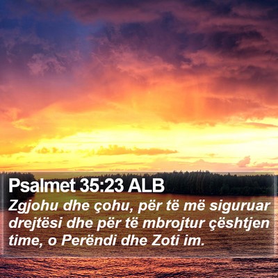 Psalmet 35:23 ALB Bible Verse Image