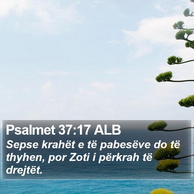 Psalmet 37:17 ALB Bible Verse Image