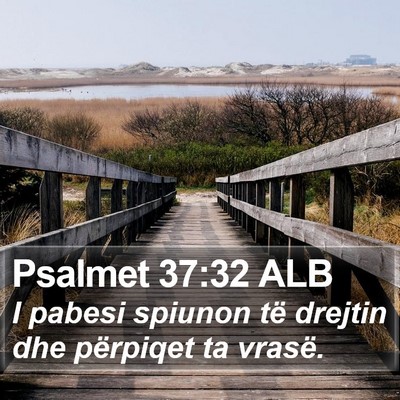 Psalmet 37:32 ALB Bible Verse Image