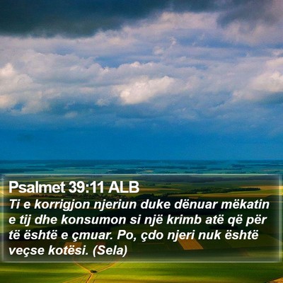 Psalmet 39:11 ALB Bible Verse Image