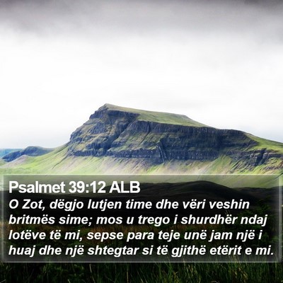 Psalmet 39:12 ALB Bible Verse Image