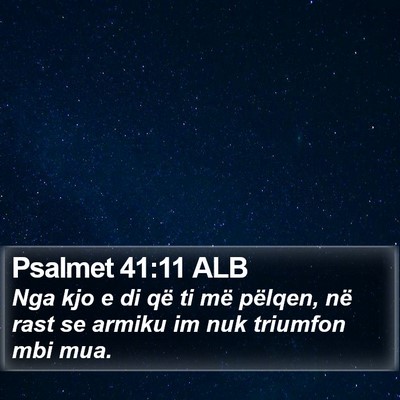 Psalmet 41:11 ALB Bible Verse Image