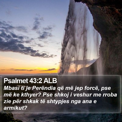 Psalmet 43:2 ALB Bible Verse Image