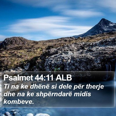 Psalmet 44:11 ALB Bible Verse Image
