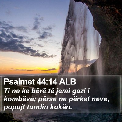 Psalmet 44:14 ALB Bible Verse Image