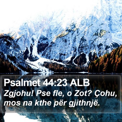 Psalmet 44:23 ALB Bible Verse Image