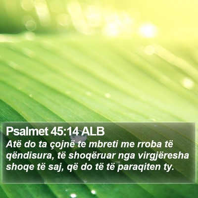 Psalmet 45:14 ALB Bible Verse Image