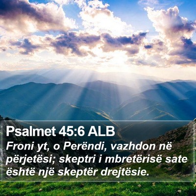 Psalmet 45:6 ALB Bible Verse Image