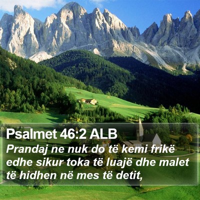 Psalmet 46:2 ALB Bible Verse Image