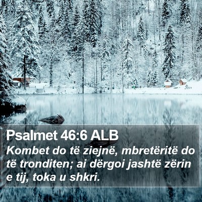 Psalmet 46:6 ALB Bible Verse Image