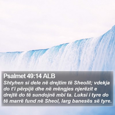 Psalmet 49:14 ALB Bible Verse Image