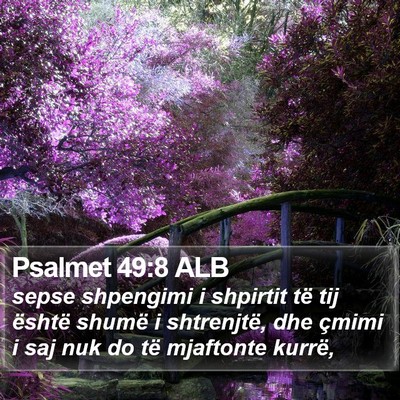 Psalmet 49:8 ALB Bible Verse Image