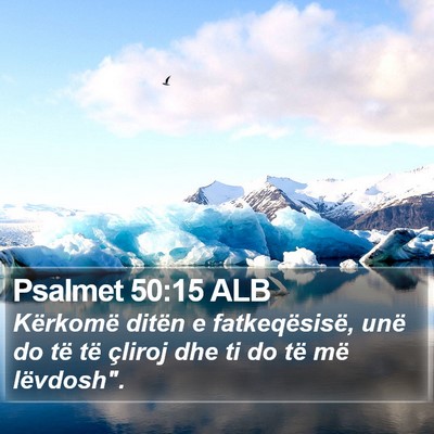 Psalmet 50:15 ALB Bible Verse Image