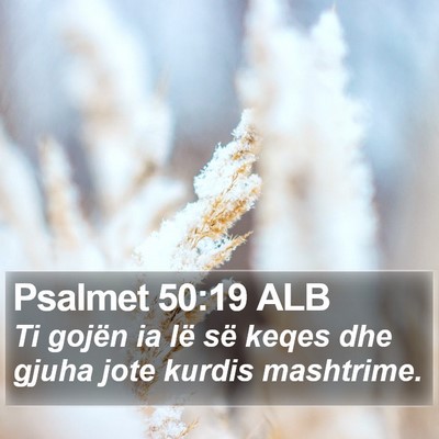 Psalmet 50:19 ALB Bible Verse Image