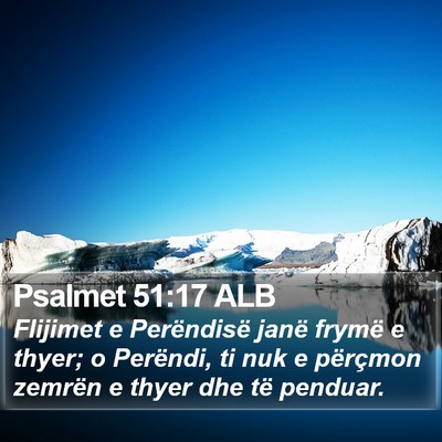 Psalmet 51:17 ALB Bible Verse Image