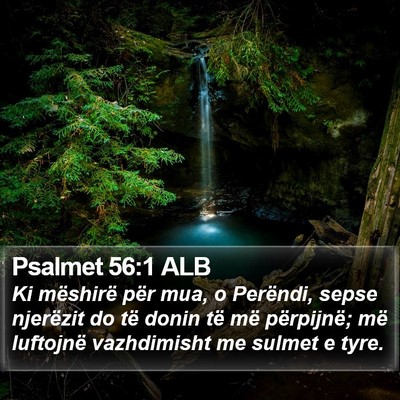 Psalmet 56:1 ALB Bible Verse Image