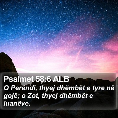 Psalmet 58:6 ALB Bible Verse Image